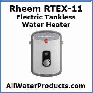 Rheem RTEX-11 Electric Tankless Water Heater. AllWaterProducts.com