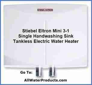 Stiebel Eltron Mini 3-1 Mini Single Handwashing Sink Tankless Electric Water Heater. Go to AllWaterProducts.com