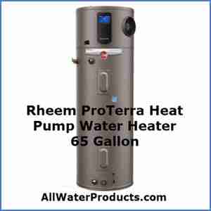 Rheem Hybrid Heat Pump Water Heater 65 Gallon. AllWaterProducts.com