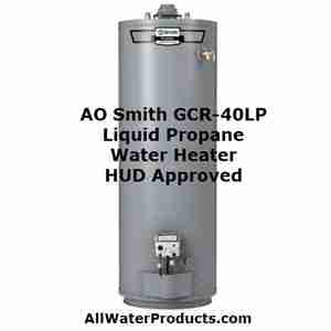 AO Smith GCR–40LP Liquid Propane Water Heater HUD approved