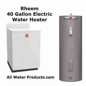 Rheem 40 Gallon Electric Water Heater Reviews. All Water Products .com